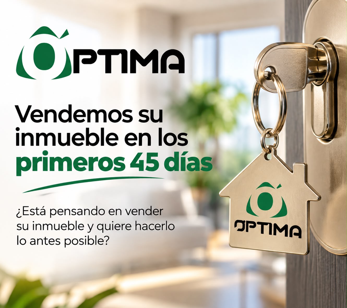 Servizo de comercialización inmobiliaria de ÓPTIMA para vender o seu inmoble nos primeiros 45 días mediante unha valoración profesional, marketing estratéxico, negociación experta e xestión integral.